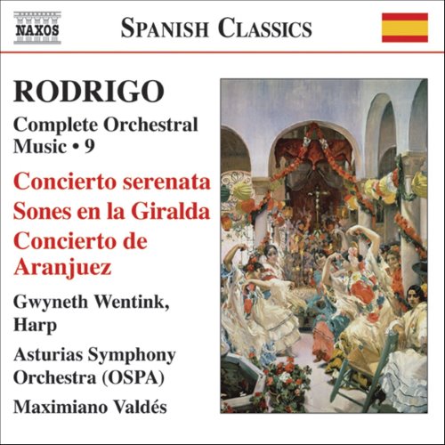 Complete Orchestral Music 9: Concierto serenata / Sones en la Giralda / Concierto de Aranjuez album thumb