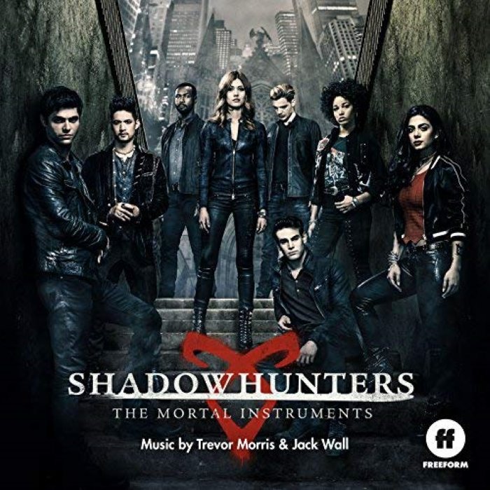 Shadowhunters: The Mortal Instruments (Original Television Series Soundtrack) cover