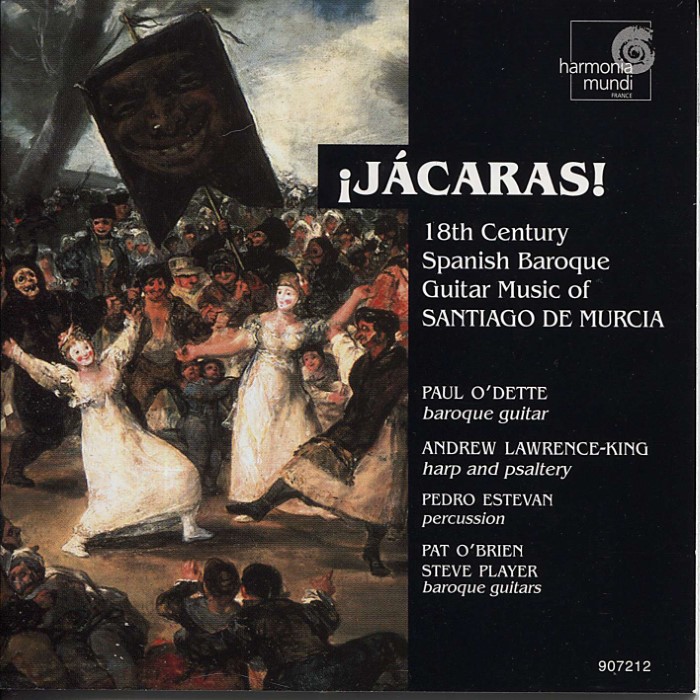 ¡Jácaras! 18th Century Spanish Baroque Guitar Music of Santiago de Murcia