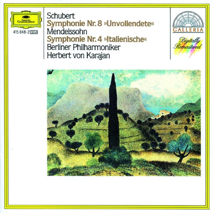 Schubert: Symphony no. 8 "Unfinished" / Mendelssohn: Symphony no. 4 "Italian" cover