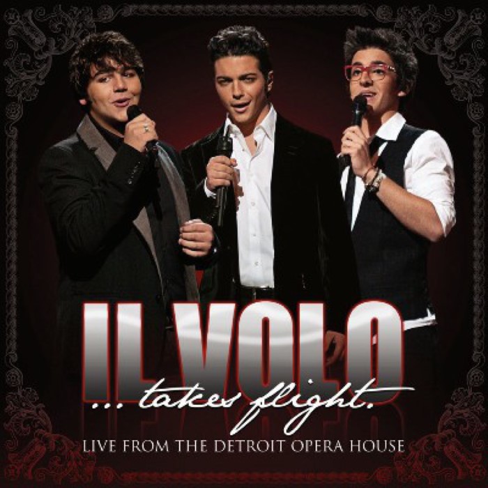 Il Volo…Takes Flight: Live from the Detroit Opera House