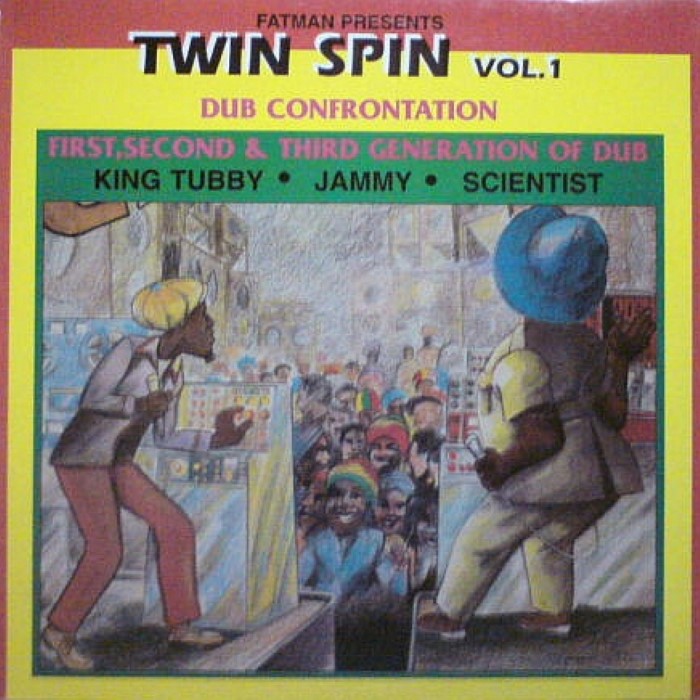 Fatman Presents Twin Spin, Volume 1: Dub Confrontation / First, Second & Third Generation of Dub cover
