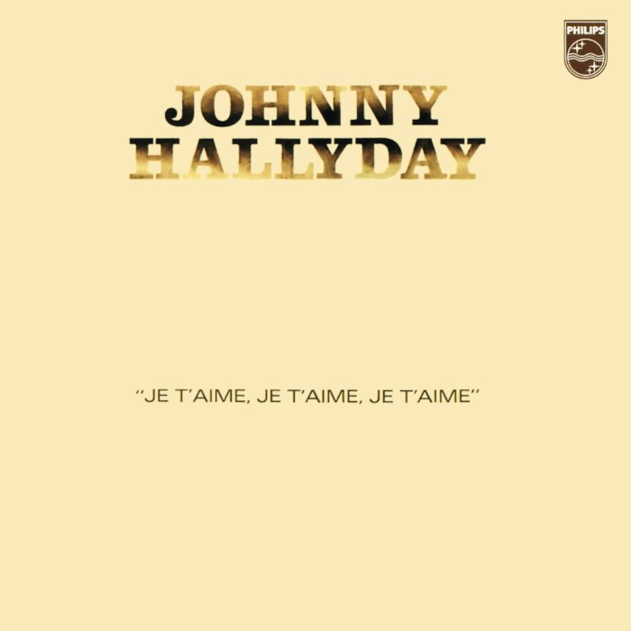 Je t'aime, je t'aime, je t'aime cover