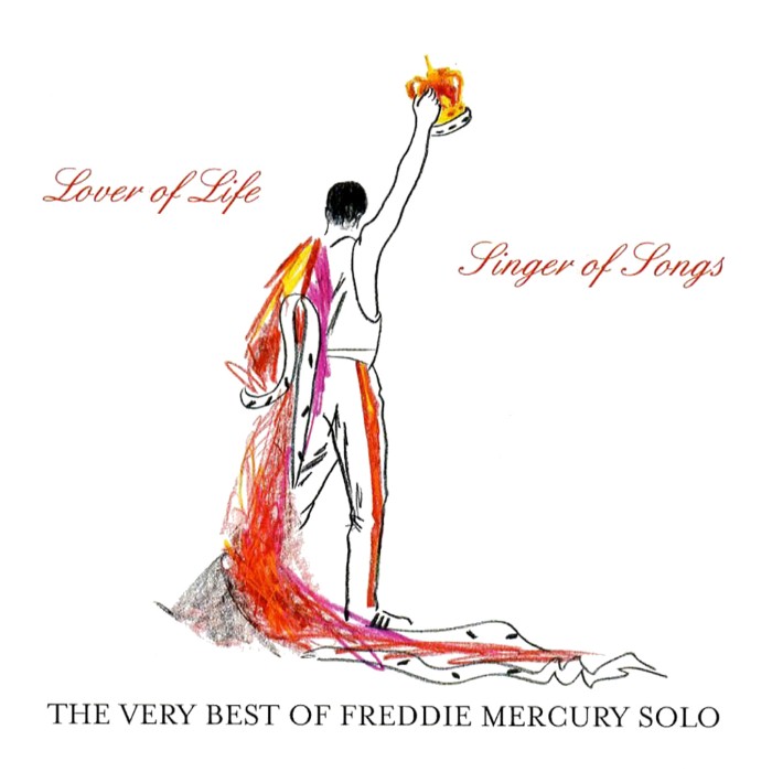 Lover of Life, Singer of Songs: The Very Best of Freddie Mercury Solo cover