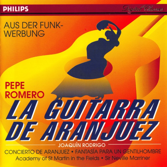 Concierto de Aranjuez / Fantasía para un gentilhombre (Academy of St Martin-in-the-Fields feat. conductor: Sir Neville Marriner, guitar: Pepe Romero, violin: Augustin Leon Ara, cor anglais: Christine cover