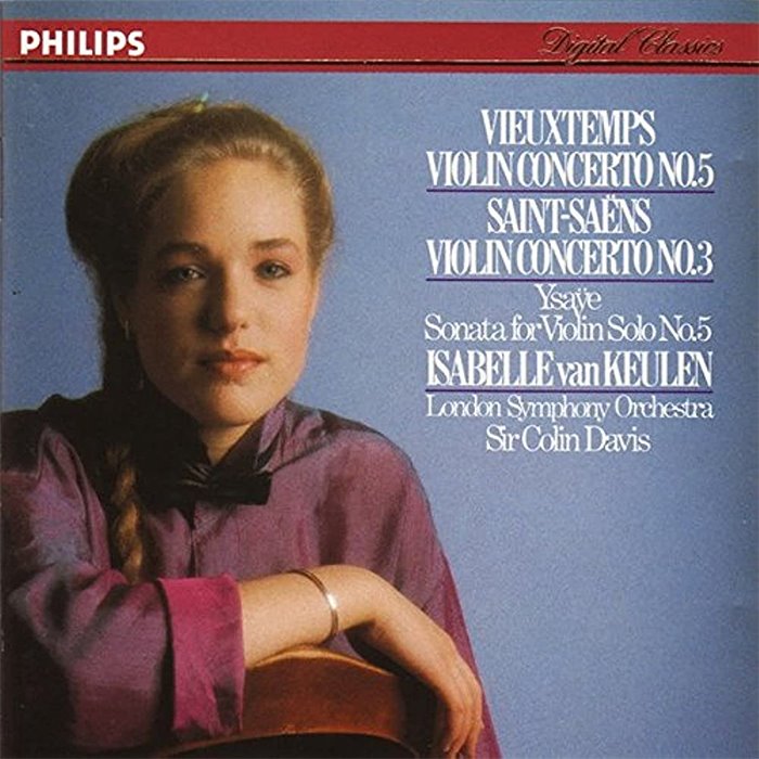 Viuextemps: Violin Concerto no. 5 / Saint-Saëns: Violin Concerto no. 3 / Ysaÿe: Sonata for Violin Solo no. 5