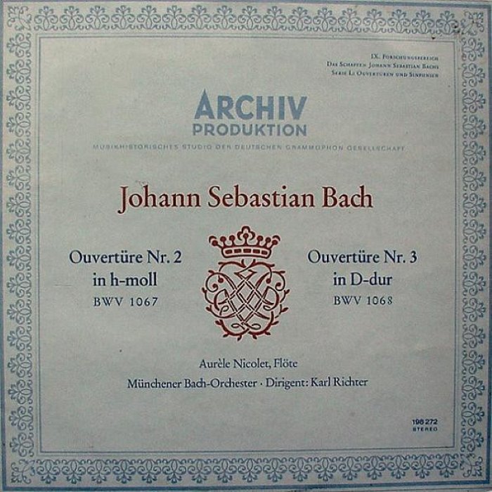 Ouvertüre Nr. 2 In H-moll, BWV 1067 / Ouvertüre Nr. 3 In D-dur, BWV 1068