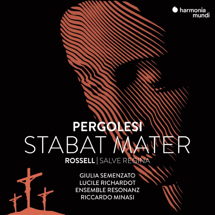 Pergolesi: Stabat Mater / Rossell: Salve Regina