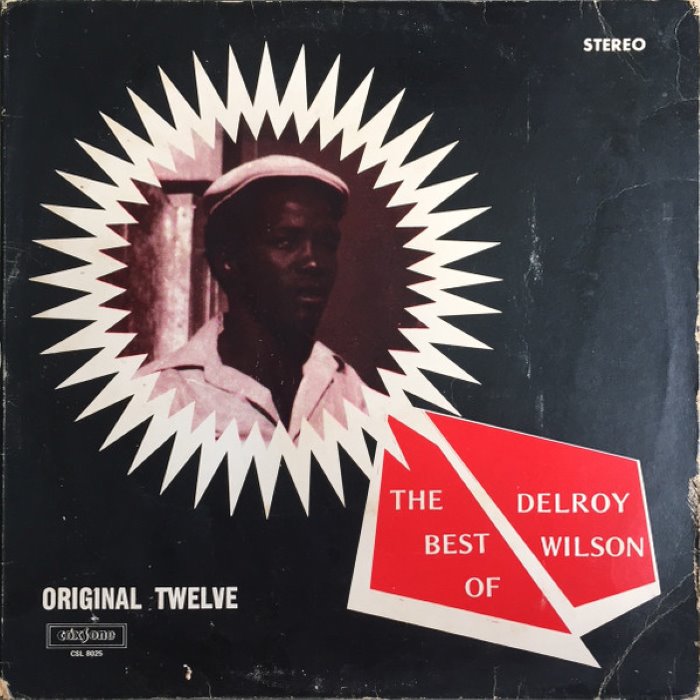 The Best of Delroy Wilson: Original Twelve cover