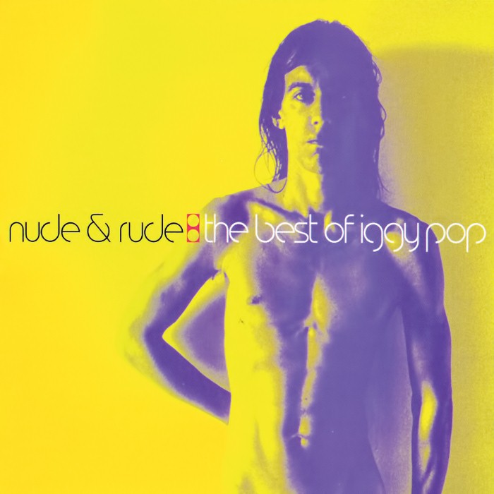 Nude & Rude: The Best of Iggy Pop cover