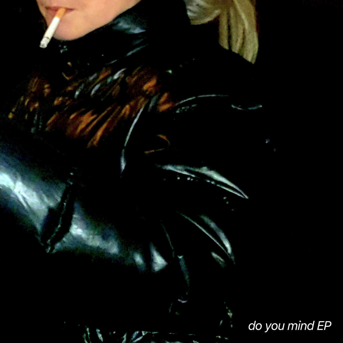 do you mind EP