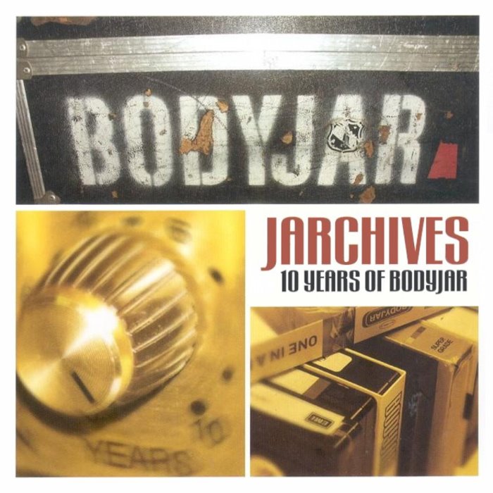 Jarchives: 10 Years of Bodyjar cover