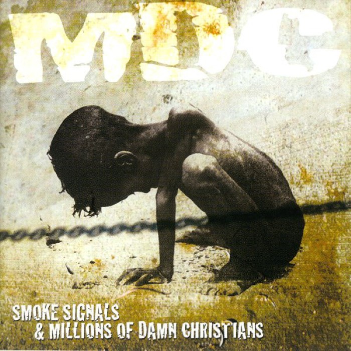 Smoke Signals / Millions of Damn Christians cover
