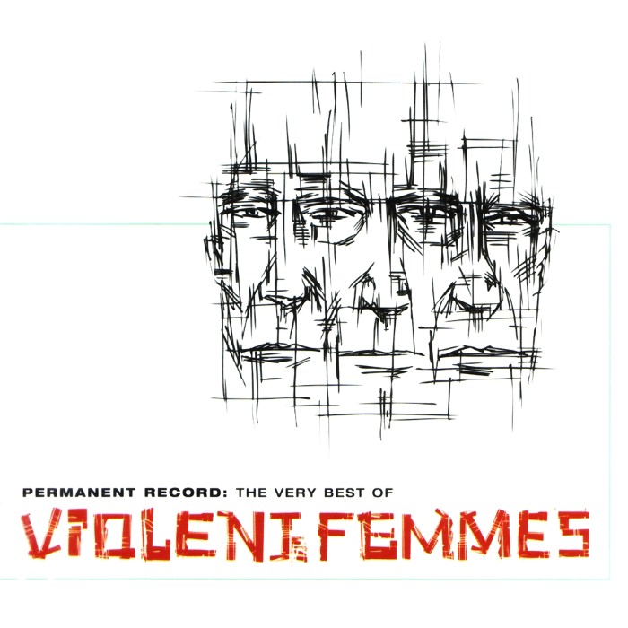 Permanent Record: The Very Best of Violent Femmes cover
