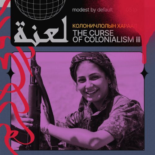 THE CURSE OF COLONIALISM III album thumb