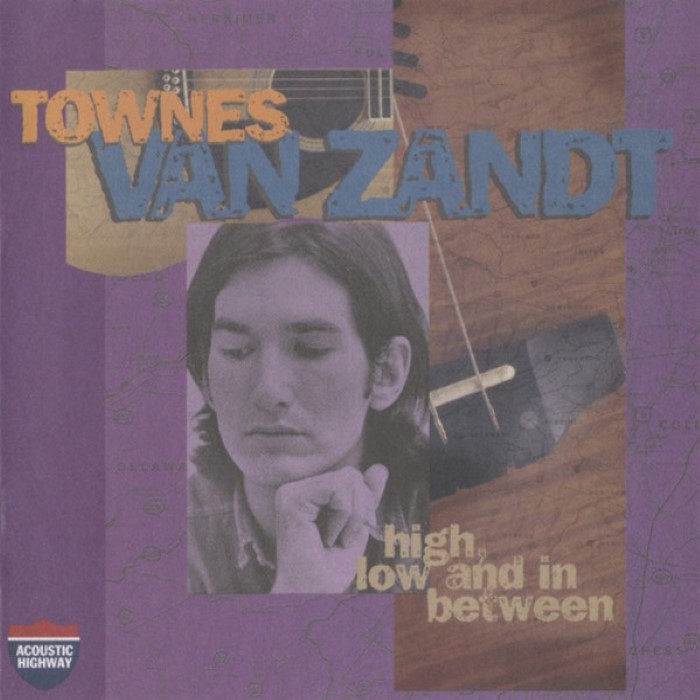 High, Low and in Between / The Late Great Townes van Zandt cover