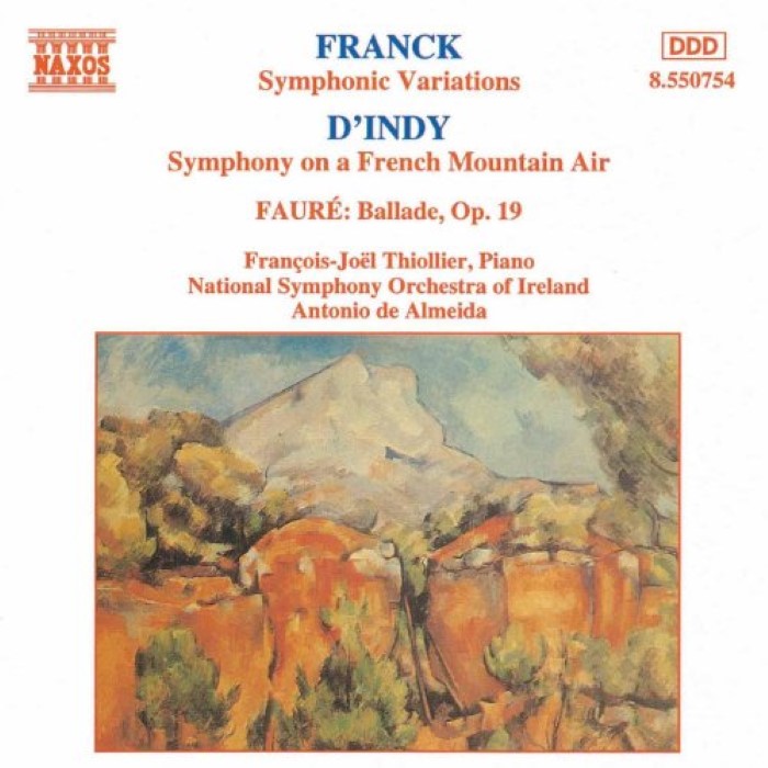 Franck: Symphonic Variations / D'Indy: Symphony on a French Mountain Air / Fauré: Ballade, op. 19 cover