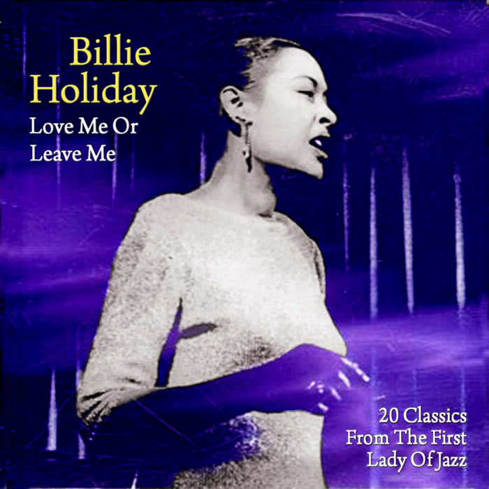 Love Me or Leave Me cover