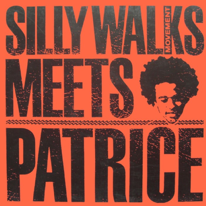Silly Walks Movement meets Patrice cover