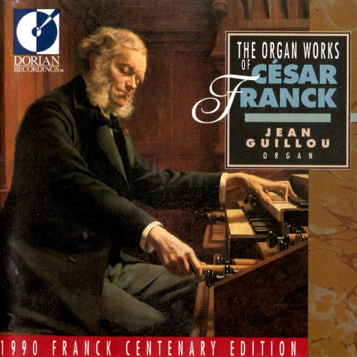 The Organ Works of César Franck (Jean Guillou) cover