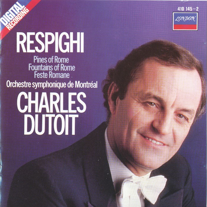 Pini di Roma / Fontane di Roma / Feste Romane (Montreal Symphony feat. conductor: Charles Dutoit) cover