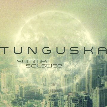 Tunguska Summer Solstice, Volume 1 album thumb