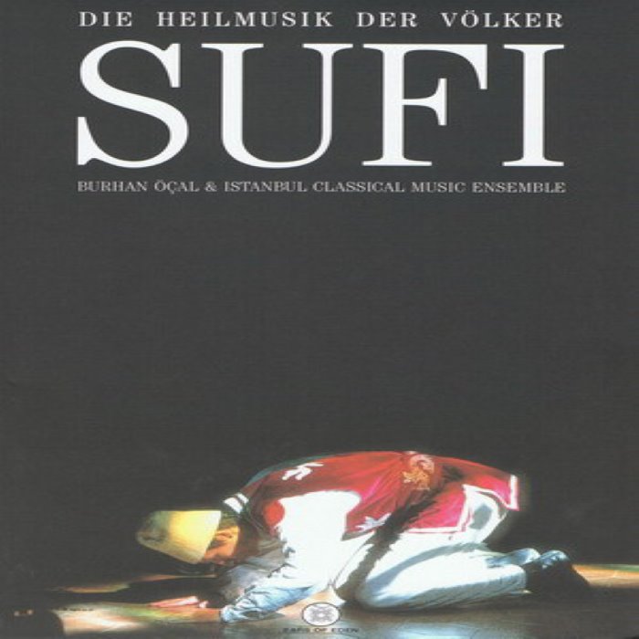 Sufi: Die Heilmusik, der Völker cover