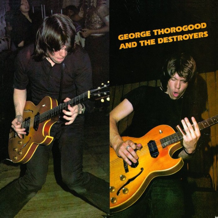 George Thorogood and the Destroyers cover