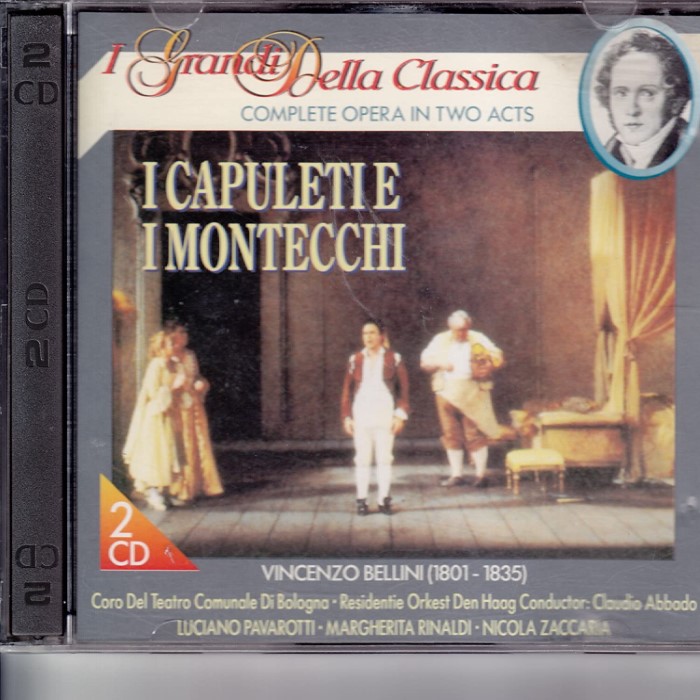 I Capuleti e i Montecchi (Coro del Teatro Comunale di Bolgna & Residentie Orkest den Haag feat. feat. conductor: Claudio Abbado, soprano: Margherita Rinaldi, tenor: Giacomo Aragall, tenor: Luciano Pavarotti, baritone: Walter Monachesi, bass: Nicola Zaccar cover