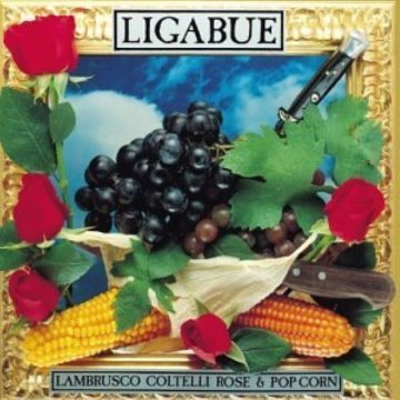 Lambrusco, coltelli, rose & pop corn album thumb
