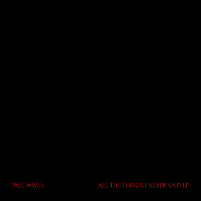 All the Things I Never Said - Ep cover