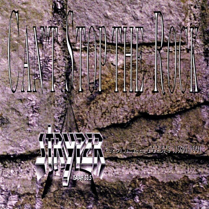 Can't Stop the Rock: The Stryper Collection 1984-1991 cover