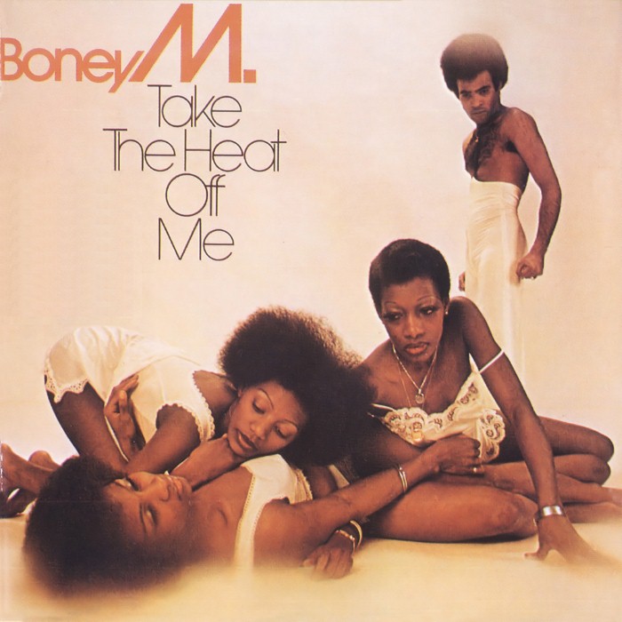 Boney M. - Take the Heat off Me
