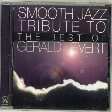 Smooth Jazz Tribute Gerald Levert album thumb