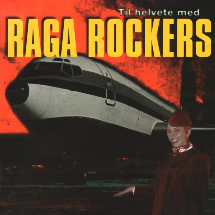Til helvete med Raga Rockers cover