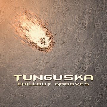 Tunguska Chillout Grooves, Volume 1 album thumb