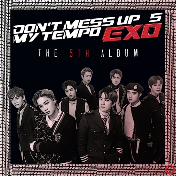 DON’T MESS UP MY TEMPO