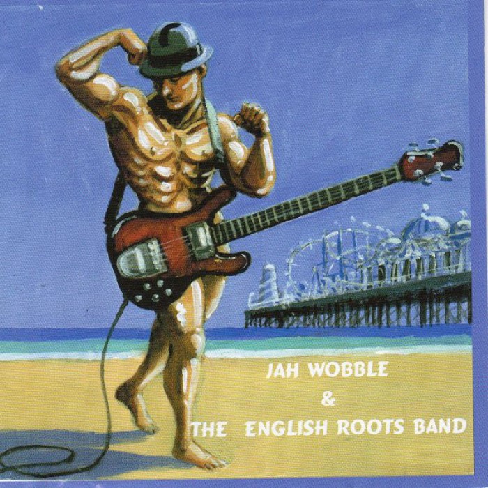 Jah Wobble and the English Roots Band cover