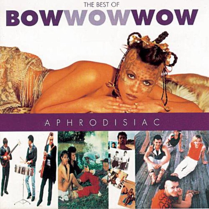Aphrodisiac: The Best of Bow Wow Wow cover