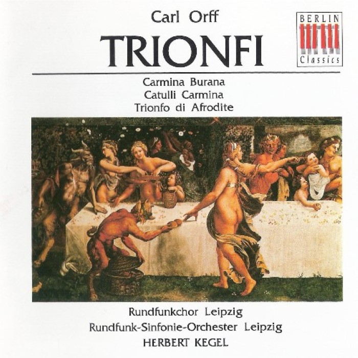 Trionfi: Carmina Burana, Catulli Carmina, Trionfo di Afrodite (Prague Symphony Orchestra, Czech Philharmonic Orchestra feat: conductor: Václav Smetáček, singer: Czech Philharmonic Chorus) cover