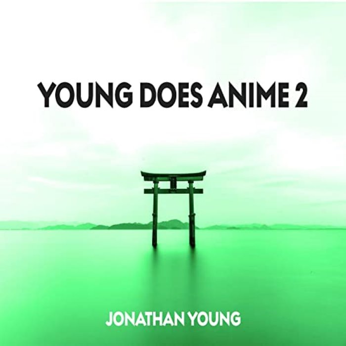 Young Does Anime 2 cover