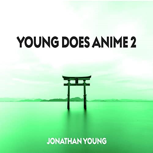 Young Does Anime 2 album thumb