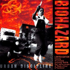 Biohazard - Urban Discipline | TheAudioDB.com