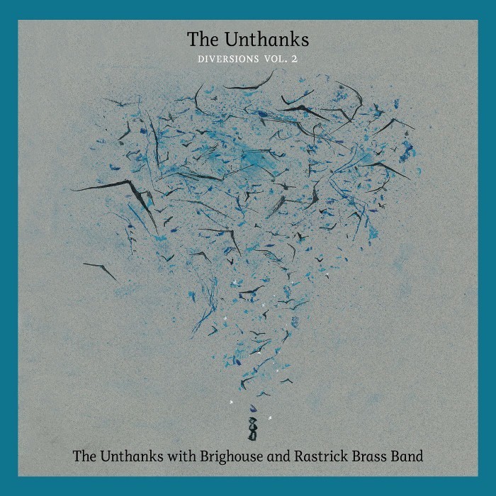 Diversions, Volume 2: The Unthanks With Brighouse and Rastrick Brass Band cover