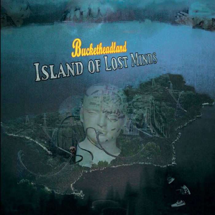 Bucketheadland: Island of Lost Minds cover