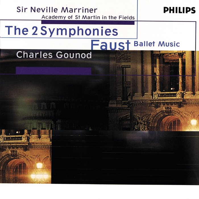Gounod - The 2 Symphonies - 'Faust' Ballet Music (feat. Academy of St. Martin in the Fields, conductor: Sir Neville Marriner) cover