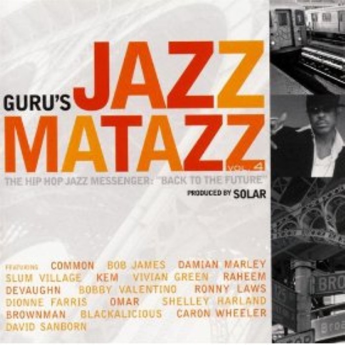 Jazzmatazz, Volume 4: The Hip Hop Jazz Messenger: Back to the Future cover