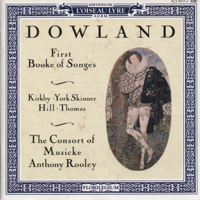 First Booke of Songes (The Consort of Musicke feat. director: Anthony Rooley)