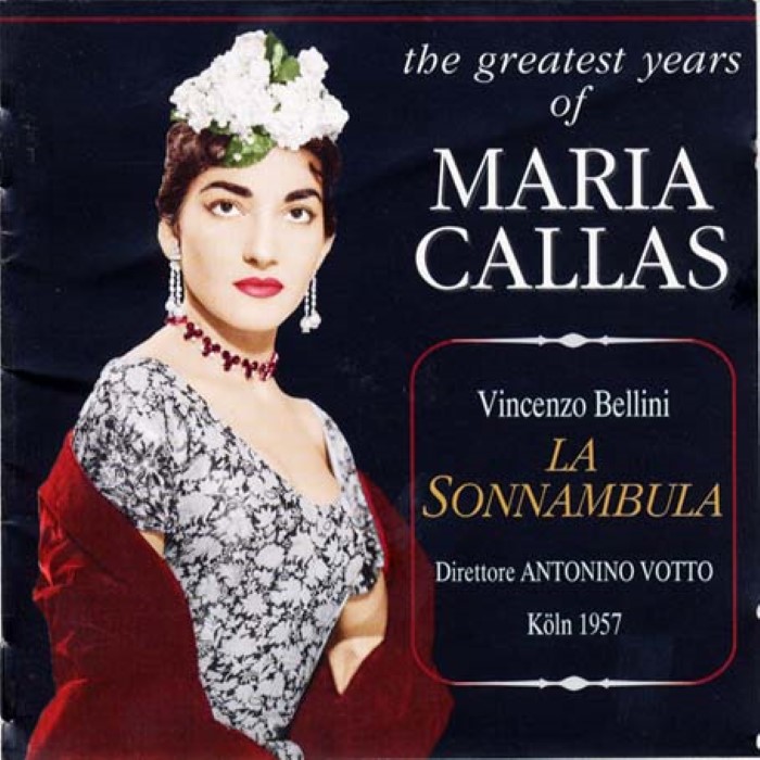 La Sonnambula (Orchestra e Coro del Teatro alla Scala di Milano, feat. conductor: Antonio Votto, singers: Callas, Zaccaria, Cossotto, Monti) cover