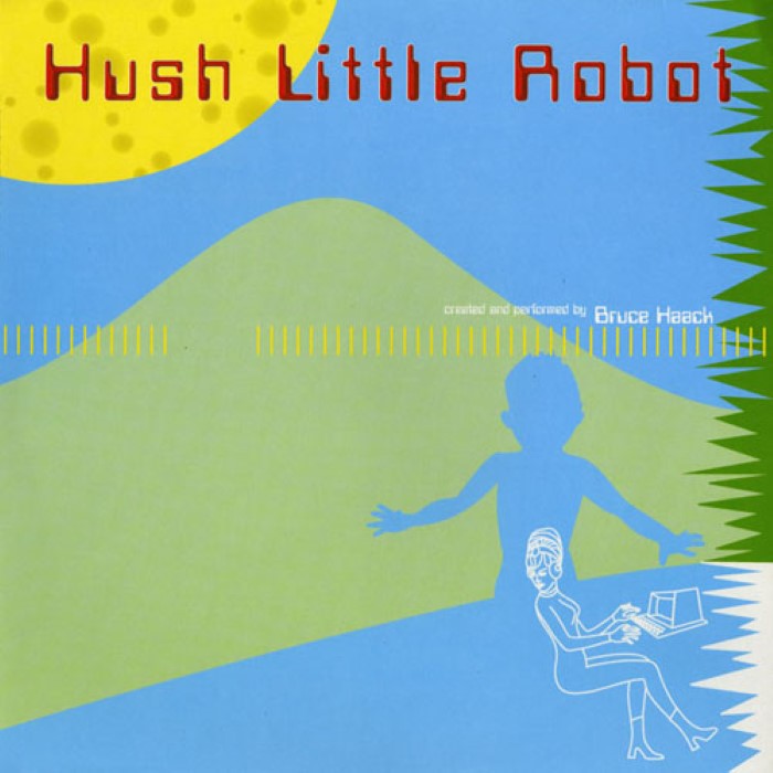 Hush Little Robot